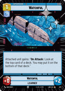 Watchful (389) (Hyperspace Foil) (389) [A Lawless Time]